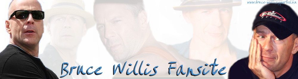 ~Bruce Willis Fansite~